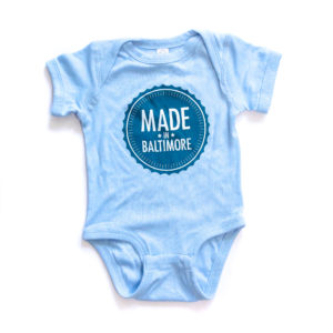 Made in Baltimore onesie baby clothes